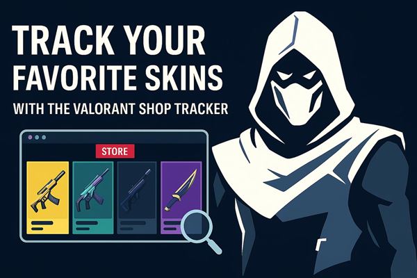 Track your favorite skins with the valorant shop tracker